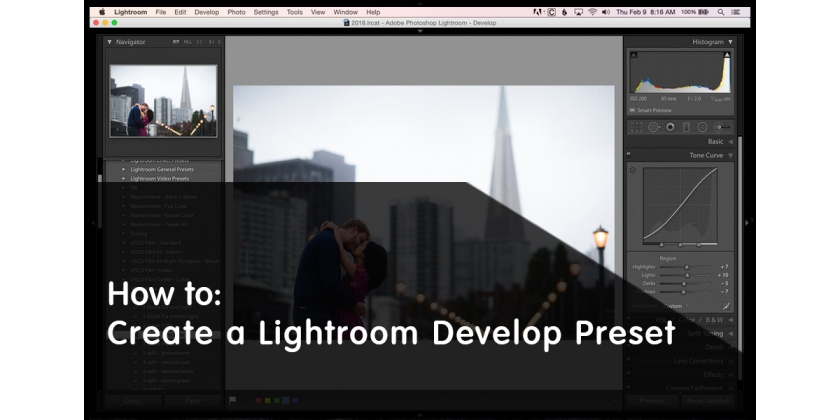 Come Creare un Preset di Sviluppo Lightroom