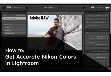 Cómo Obtener Colores Precisos de Nikon en Lightroom