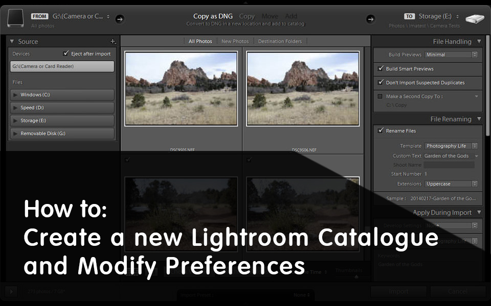 How to create a new Lightroom Catalogue and Modify Preferences
